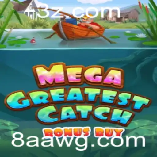 MegaGreatestCatchBonusBuy: Um Mergulho no Universo de Emoções e Estratégia